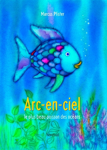 Couverture livre arc-en-ciel le poisson